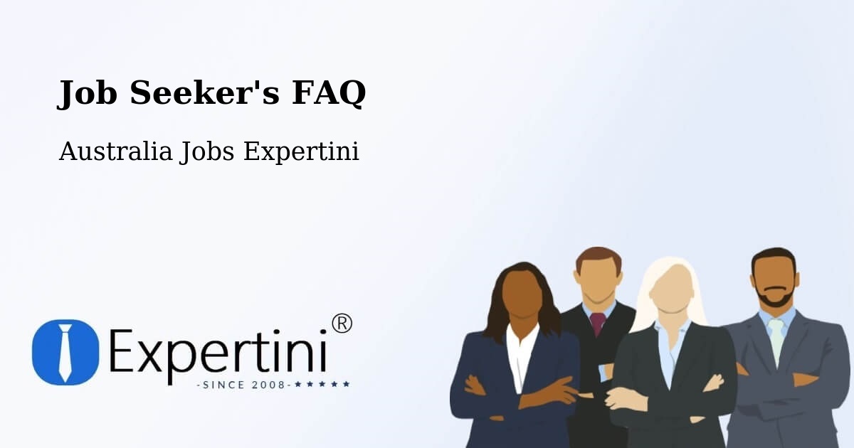 Job Seeker FAQ – Lurnea - Australia Jobs Expertini